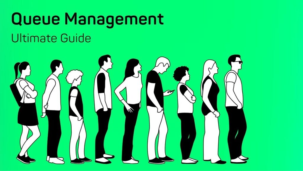 Ultimate queue management system guide