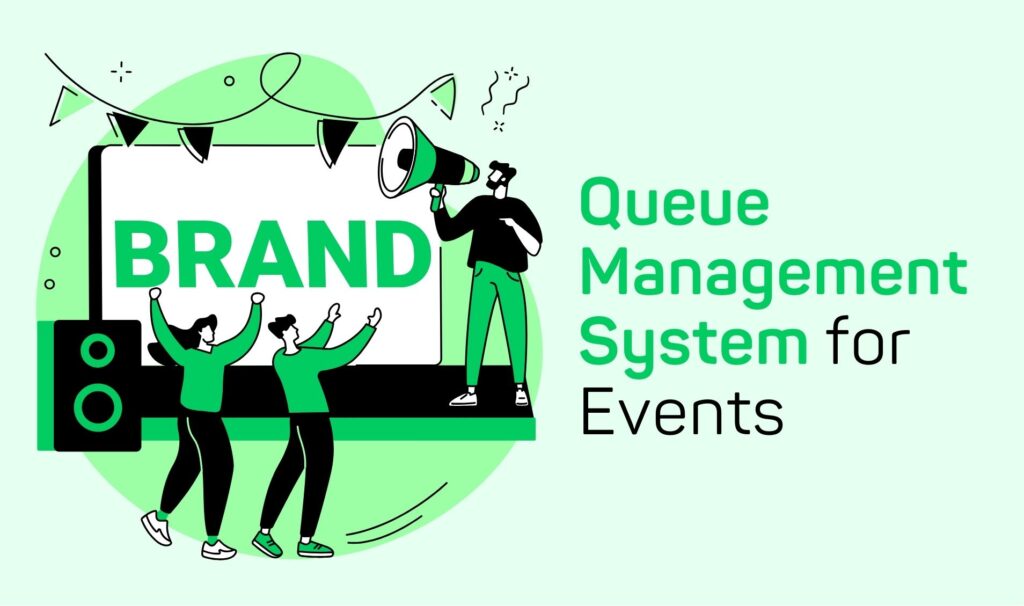 Queue Management System for Events