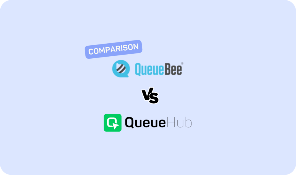 QueueBee vs QueueHub Best Alternative in Malaysia