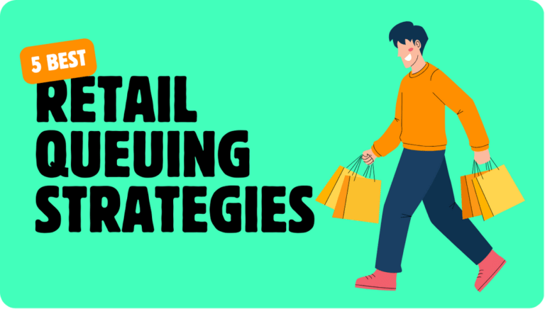 5 Effective Retail Store Queue Management Strategies